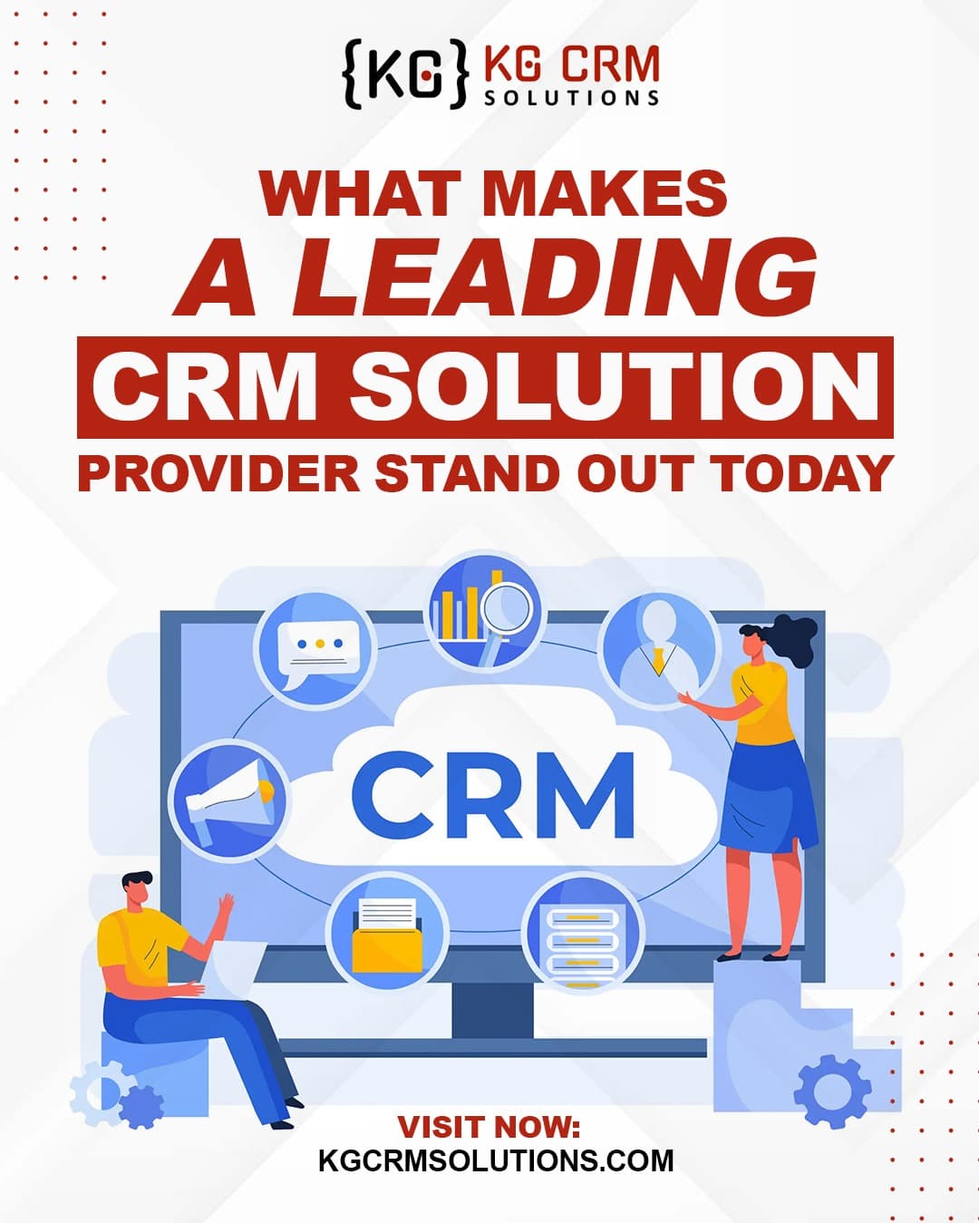 What Makes a Leading CRM Solution Provider Stand Out Today