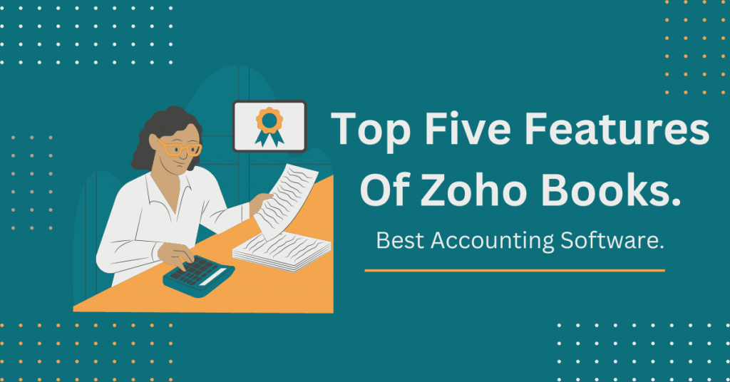 top five features of Zoho Books