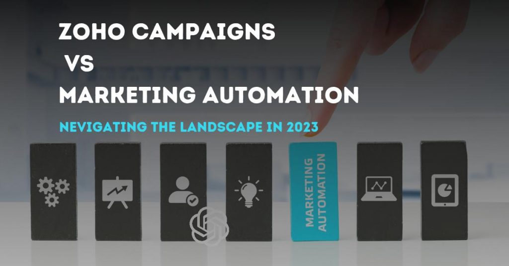 Zoho Campaigns vs. Marketing Automation