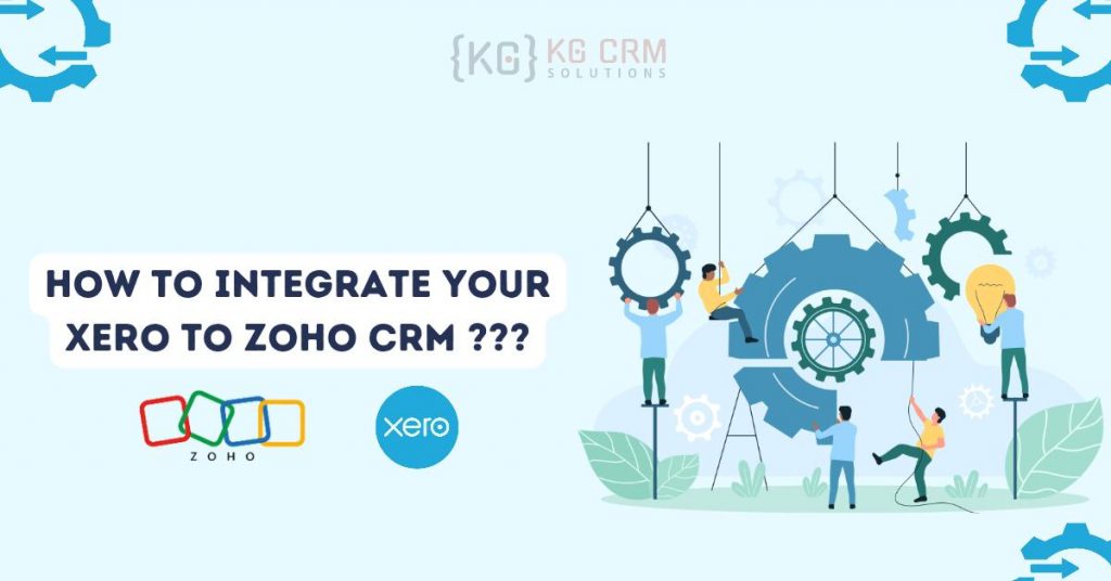 Xero Integration with Zoho CRM